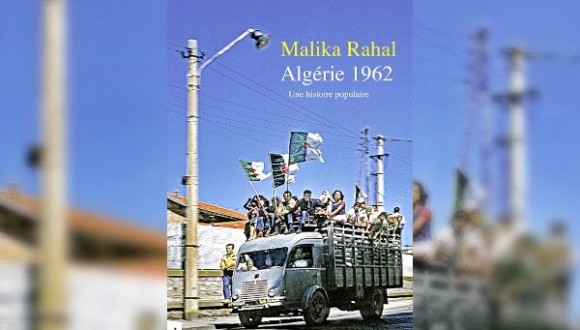 Algérie 1962 une histoire populaire