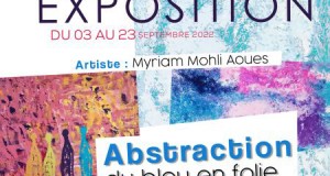 Nouvelle exposition de Myriam Mohli Aoues