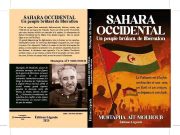 « SAHARA OCCIDENTAL : UN PEUPLE BRÛLANT DE LIBÉRATION », DE MUSTAPHA AÏT MOUHOUB : Plume engagée au service d’un peuple en lutte