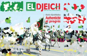 EL-DJEÏCH : « Notre histoire n’accepte ni marchandage ni déformation »