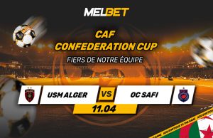 USM Alger – Club Olympique Safi : les « Rouge et Noir » visent un deuxième titre en Coupe de la Confédération USM Alger - Club Olympique Safi : les « Rouge et Noir » visent un deuxième titre en Coupe de la Confédération