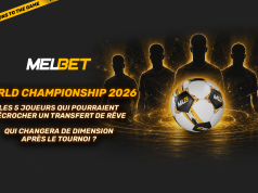 Qui va franchir un cap ? Cinq joueurs du Tournoi planétaire qui pourraient affoler le marché des transferts cet été Qui va franchir un cap ? Cinq joueurs du Tournoi planétaire qui pourraient affoler le marché des transferts cet été