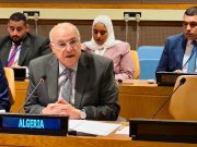 AHMED ATTAF, HIER, À NEW YORK : « La région arabe ne doit pas se transformer en théâtre de guerres par procuration »