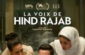 « LA VOIX DE HIND RAJAB » À LA FINALE DES OSCARS 2026 : Un nouveau jalon historique pour le film palestinien