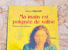 « Ma main est poignée de valise » d’Alima Abdhat : Une poésie de l’intime à travers l’anthropologie de la valise